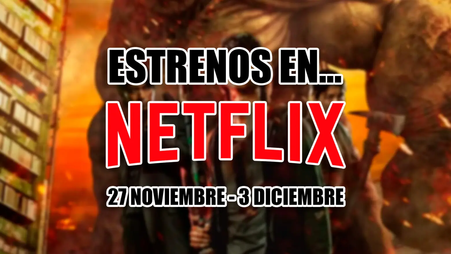ocho apellidos marroquies estrenos en netflix