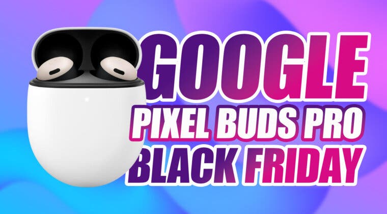 Imagen de Pre-Black Friday: Google Pixel Buds Pro rebajados 60 euros
