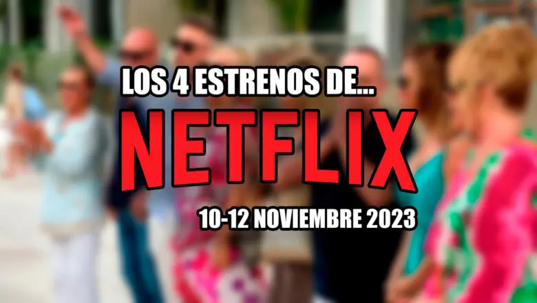 éstrenos de netflix