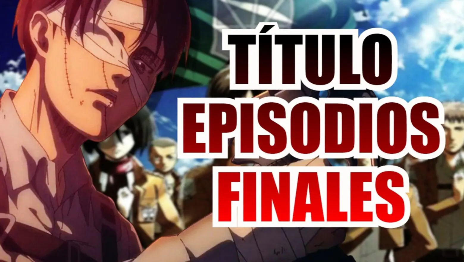 shingeki episodios finales (1)