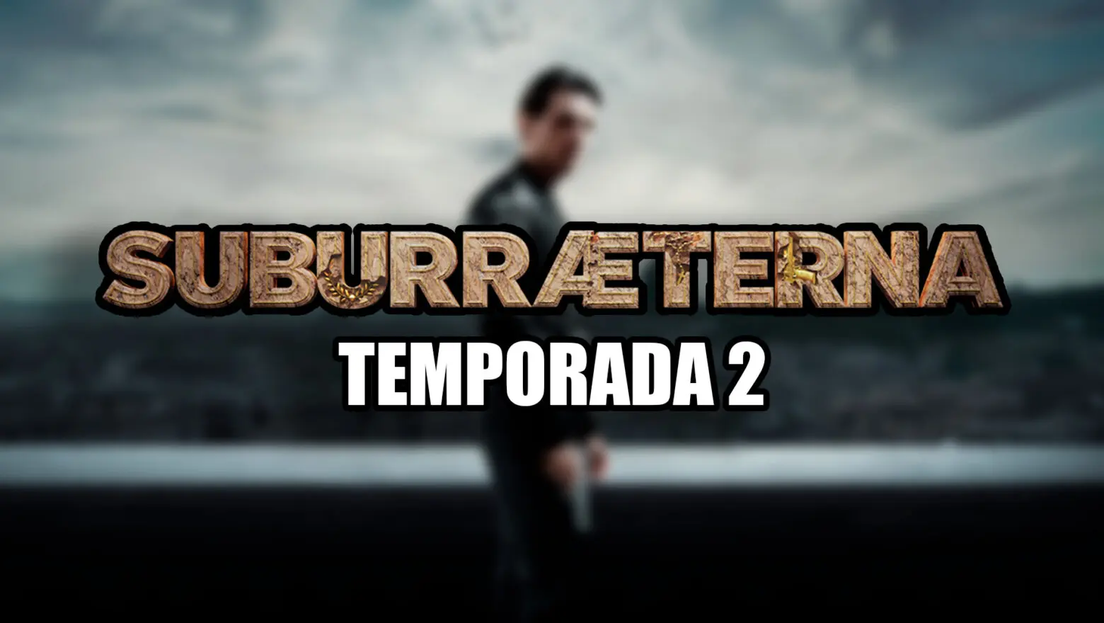 temporada 2 de suburraeterna