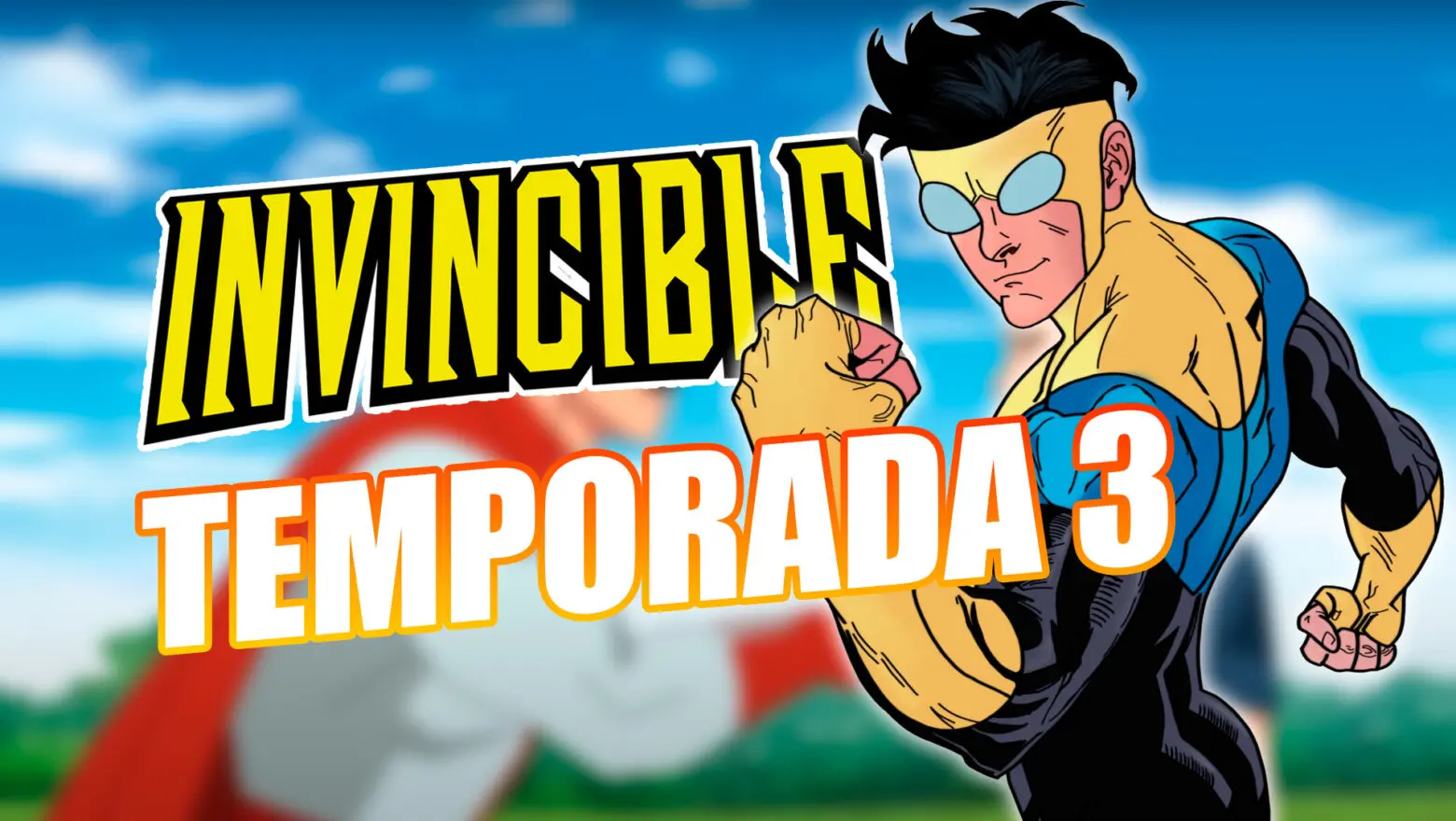 Temporada 3 Invencible