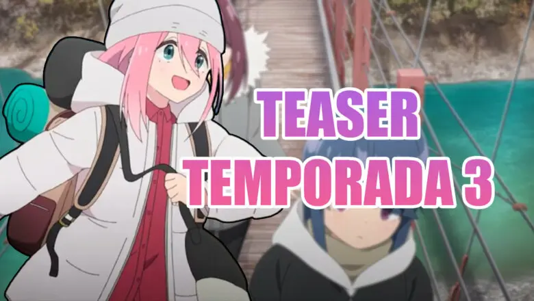 Yuru Camp temporada 3 teaser