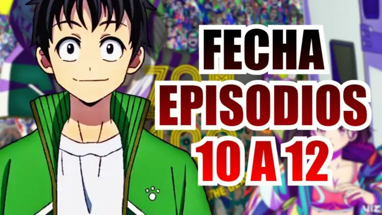 zom 100 fecha episodios 10 a 12 (1)
