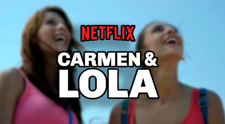 Imagen de Está triunfando en Netflix y es una de las mejores película españolas de los últimos años: Carmen y Lola es un drama imprescindible