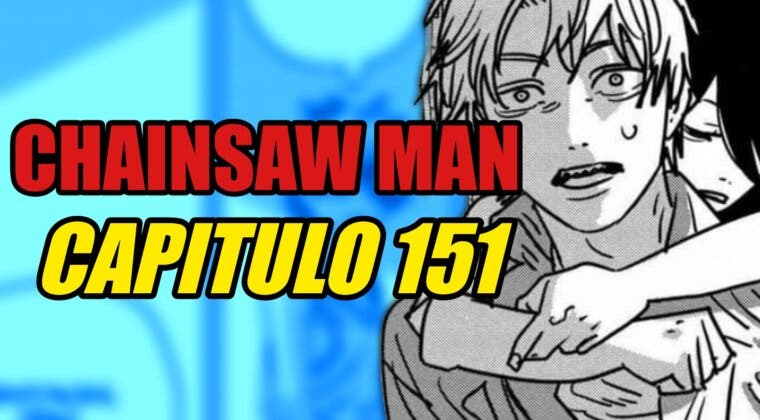 Imagen de Chainsaw Man: horario y dónde leer en español el capítulo 151 del manga