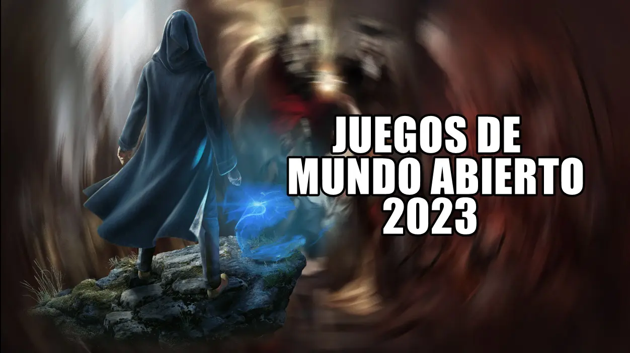 Juegos mundo abierto 2023