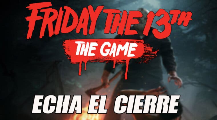 Imagen de Friday The 13th Game tiene los días contados y anuncia su fecha de despedida