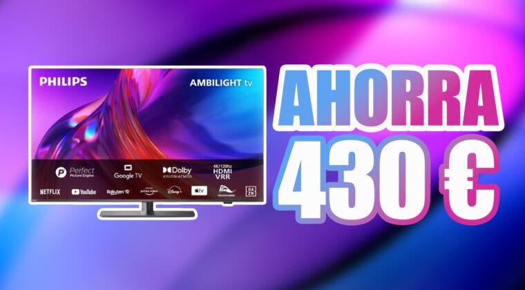 Imagen de Ahorra 430 euros en la TV Philips 4K Ultra HD Ambilight