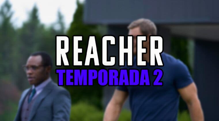Imagen de Guía de capítulos de 'Reacher T2' en Amazon Prime Video: cuándo se estrenan los episodios de la temporada 2