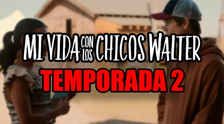 Imagen de Temporada 2 de Mi vida con los Chicos Walter en Netflix: Estado de renovación, posible fecha de estreno y otras claves