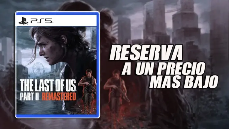 The Last of Us Parte 2 Remastered