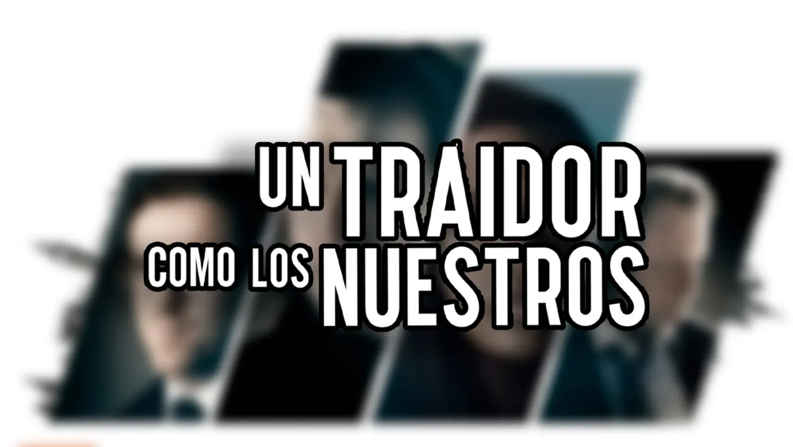 un traidor como los nuestros
