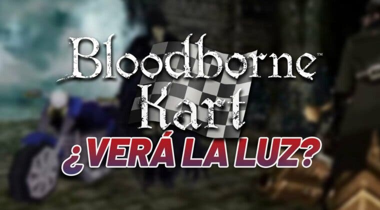 Imagen de Bloodborne Kart sufre un retraso para "eliminar la marca" después de que Sony haya contactado con sus creadores