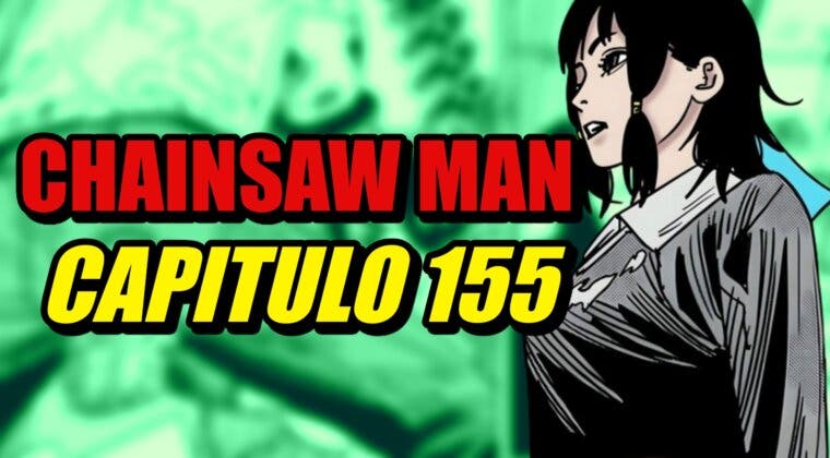 Imagen de Chainsaw Man: horario y dónde leer en español el capítulo 155 del manga
