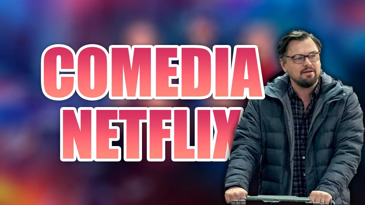 top películas comedia netflix