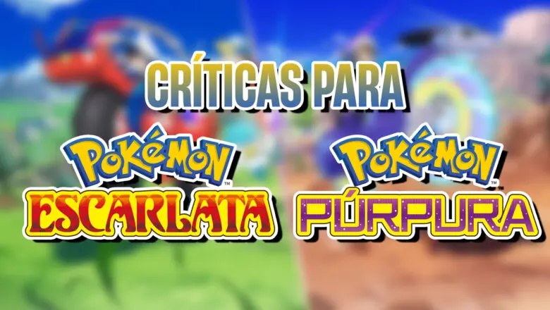 críticas pokémon escarlata y púrpura