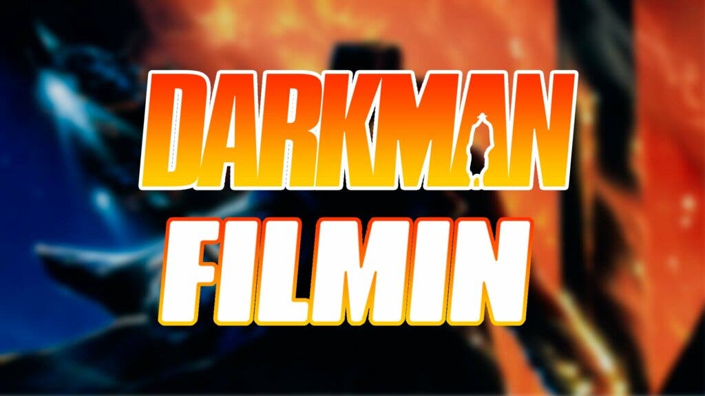 Darkman Filmin