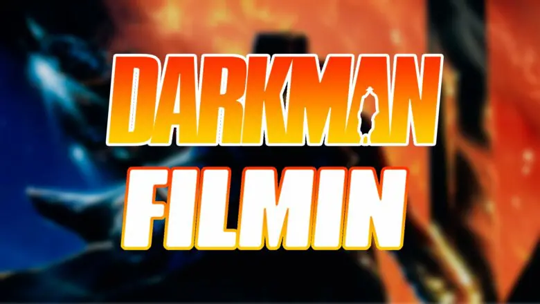 Darkman Filmin