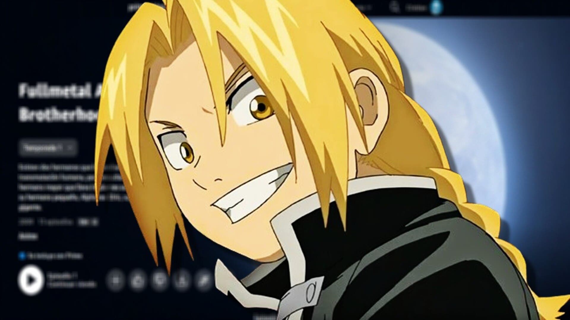 Fullmetal Alchemist: Brotherhood llega al completo a Prime Video con su  doblaje español