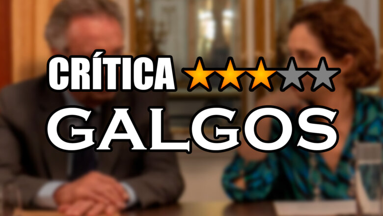 galgos movistar plus+