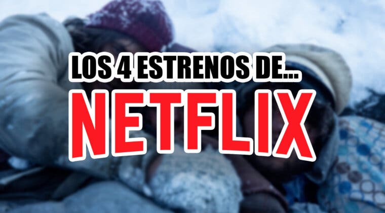 Imagen de 4 estrenos de Netflix que tienes que ver este fin de semana de Reyes (5-7 enero 2024)