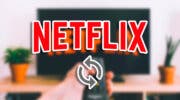 Imagen de ¿Qué televisores se van a quedar sin Netflix a partir de octubre de 2024?