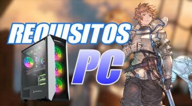 Imagen de Granblue Fantasy: Relink desvelados los requisitos de PC, prepara espacio en tu disco duro