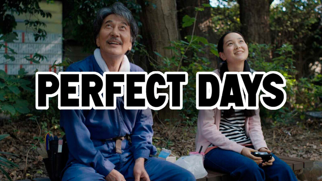 perfect days
