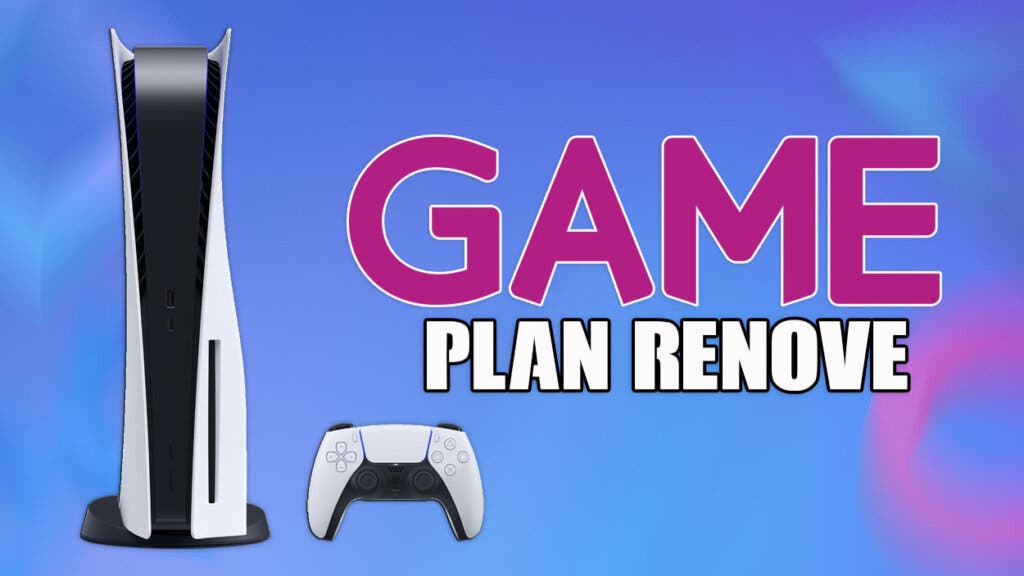 plan renove GAME PS5