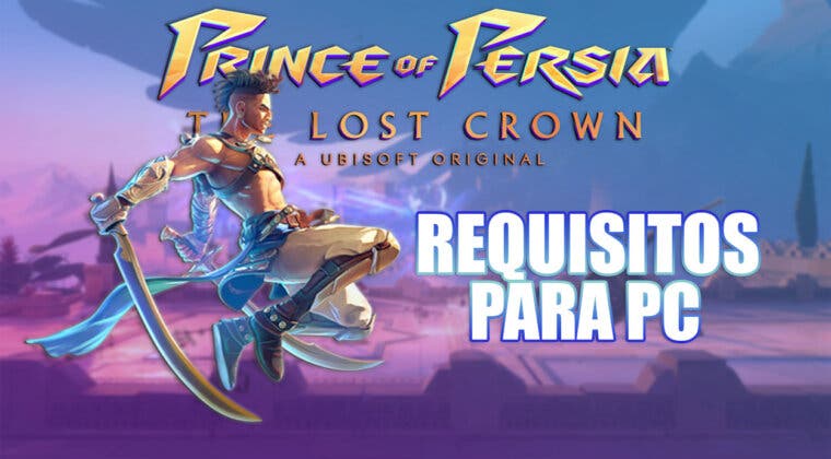 Imagen de Se dan a conocer los requisitos para Prince of Persia: The Lost Crown en la versión de PC: ¿Los cumples?
