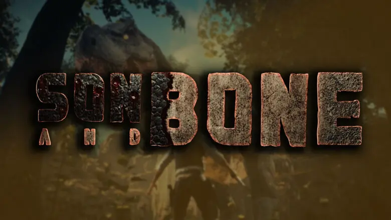 Son and bone