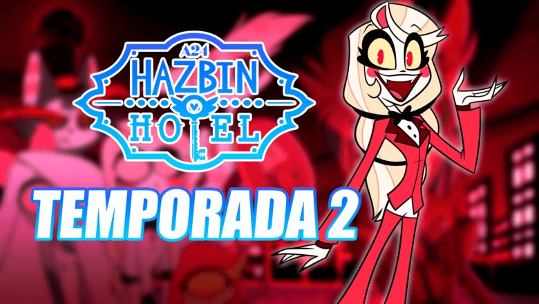 Temporada 2 Hazbin Hotel