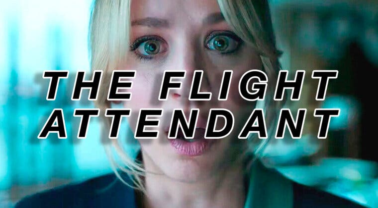 Imagen de HBO Max ha cancelado The Flight Attendant, pero existe una buena razón para ello