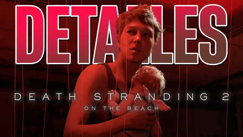 detalles death stranding 2 on the beach