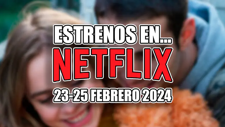 estrenos en netflix