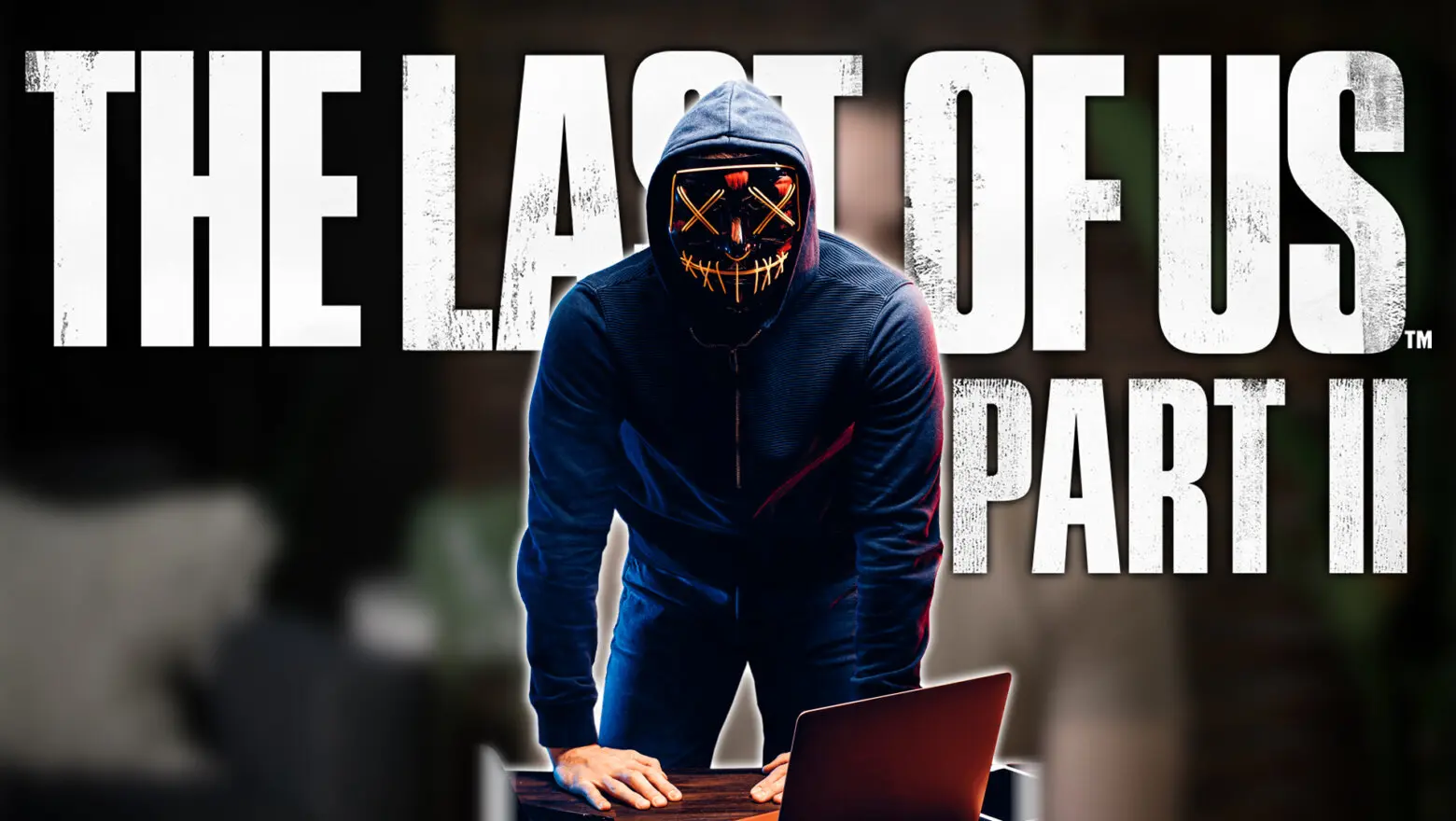 hacker last of us 2