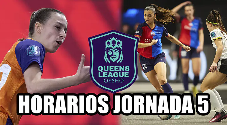 Imagen de Horarios Queens League Jornada 5: Partidos y horas de cada encuentro