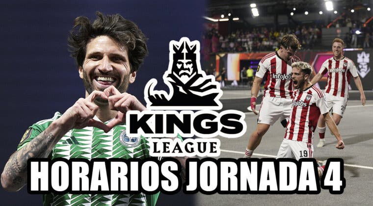 Imagen de Horarios Kings League Jornada 4: Partidos y horarios
