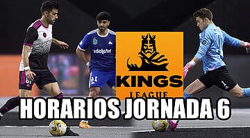 Imagen de Horarios Kings League Jornada 6: Partidos y horas, inicia la recta final