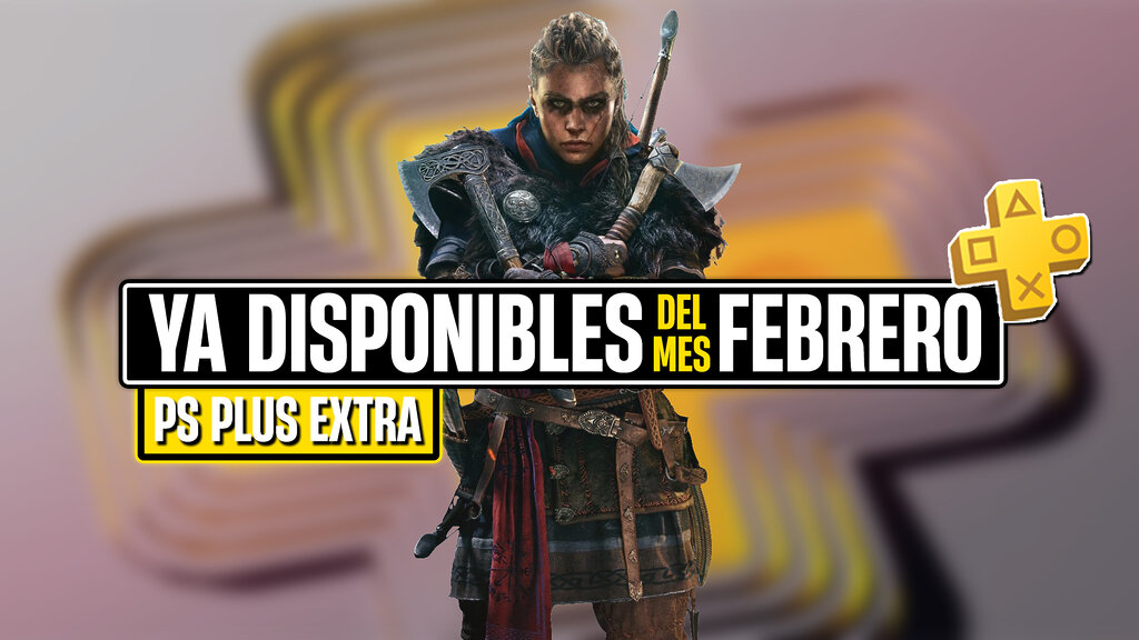 ps plus extra ya disponibles febrero