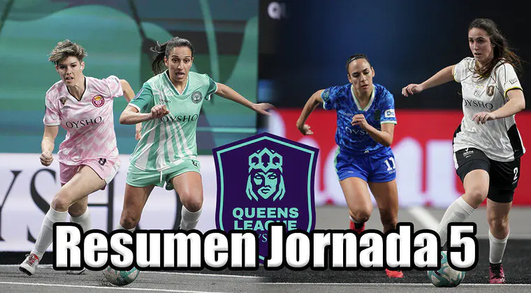 Imagen de Queens League Jornada 5: Resumen y resultados de todos los partidos