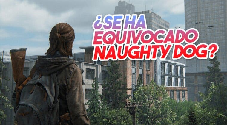 Imagen de Creo que Naughty Dog se ha equivocado anunciando The Last of Us 3 de esta forma tan inusual