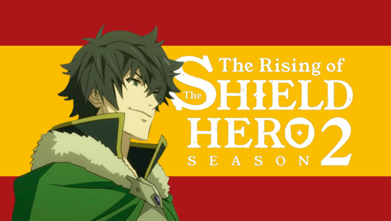 The Rising of the Shield Hero temporada 2 en castellano