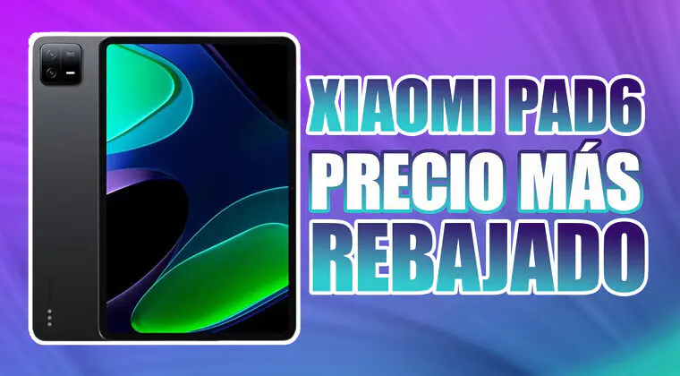 Imagen de La Xiaomi Pad 6 en su precio más bajo histórico de Amazon
