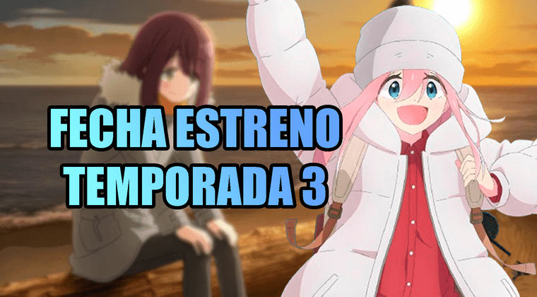 Imagen de Yuru Camp ya tiene fecha de estreno para su temporada 3