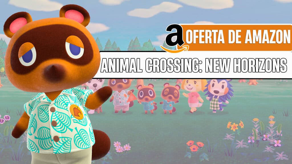 Animal Crossing: New Horizons está de oferta en Amazon