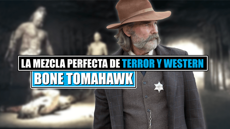Bone Tomahawk