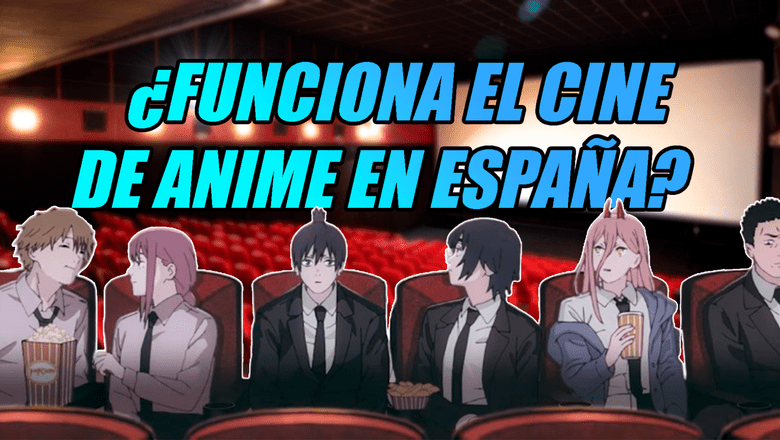cine de anime en España rendimiento
