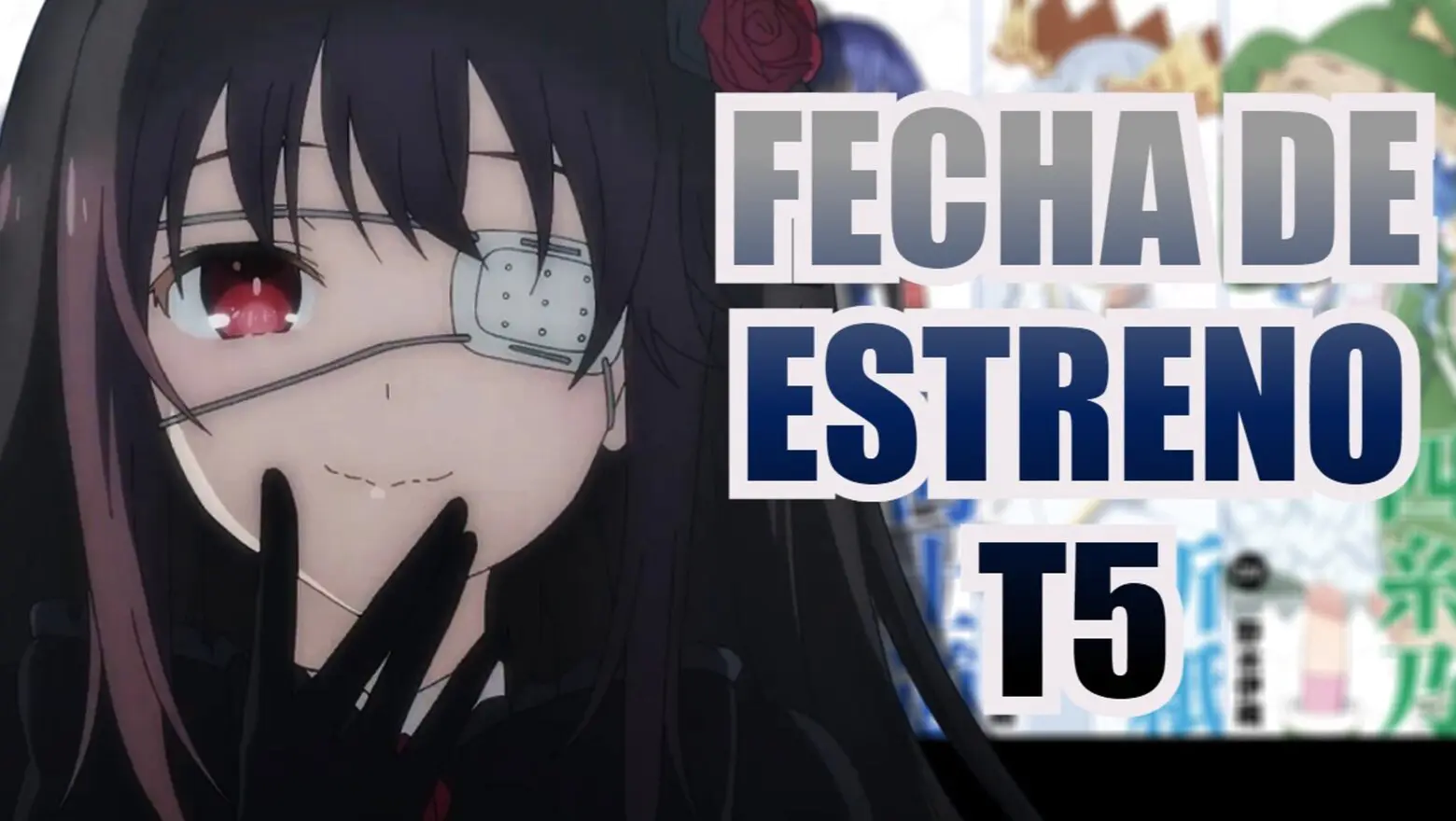 date a live t5 fecha de estreno (1)